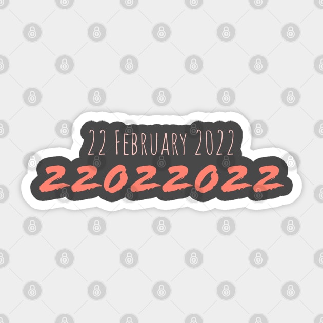 22022022 Sticker by newcoloursintheblock